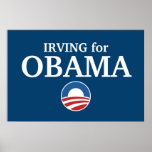 IRVING for Obama custom your city personalised Print