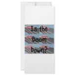 Is the boom down? Flag background rack cards