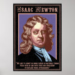 Isaac Newton -Causes posters