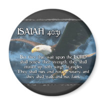 ISAIAH 40:31  Mount up with wings as EAGLES Fridge Magnets