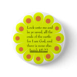 Isaiah 45:22 button