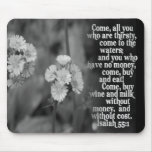 ISAIAH 55:1 BIBLE SCRIPTURE FAVORITE mousepads