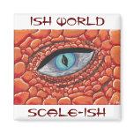 Ish World, scale-ish pin Magnets