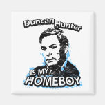 ismyhomeboy - Duncan Hunter Fridge Magnet