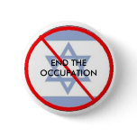 isr, END THE OCCUPATION Pinback Button