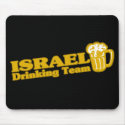 Israel Drinking Team mousepads