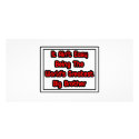 It Aint' Easy...World's Greatest Big Brother photo cards