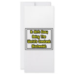 It Aint' Easy...World's Greatest Biochemist rack cards