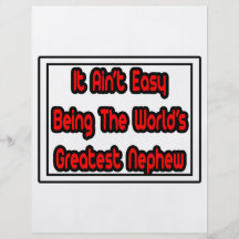 It Aint' Easy...World's Greatest Nephew Full Colour Flyer