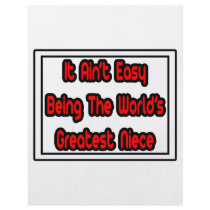 It Aint' Easy...World's Greatest Niece