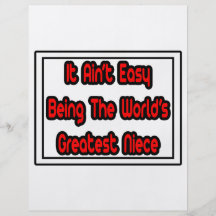 It Aint' Easy...World's Greatest Niece Full Colour Flyer
