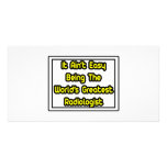 It Aint' Easy...World's Greatest Radiologist photo cards