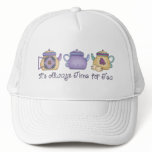 It's Always Time for Tea