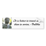 It is better to travel well Bumper Sticker bumper stickers