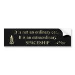 It is not an ordinary car...It is an extraordin... bumper stickers