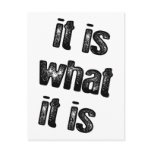 It is what it is attitude products! post card