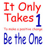 It Only Takes One Baby Doll Shirt