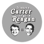 It takes a Carter to get a Reagan stickers