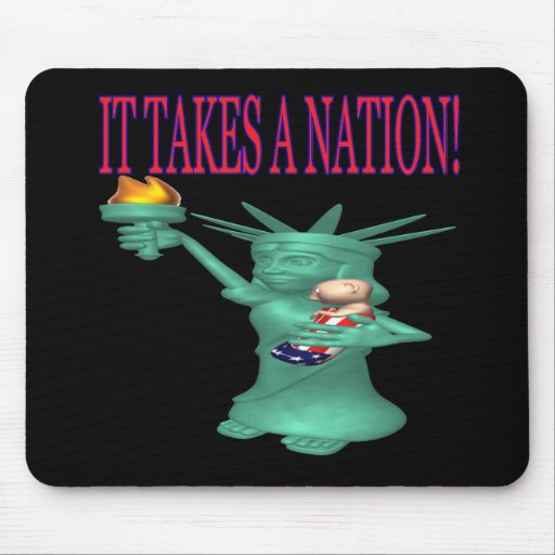 It Takes A Nation Mouse Pads