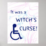 It Was A Witch's Curse: Disability posters