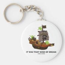 It Was That Kind Of Dream (Android Ghost Ship) Keychain