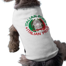 Italian Born Italian Proud Dog Shirt
