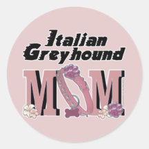 Italian Greyhound MOM Round Sticker