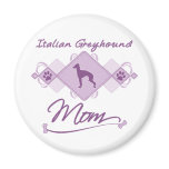 Italian Greyhound Mum magnets