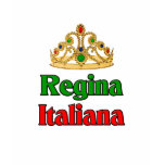 Italian Regina (Italian Queen) t-shirts