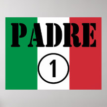 Italian Speaking Fathers & Dads : Padre Numero Uno Print