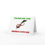 Italians And Wine Improve With Age cards