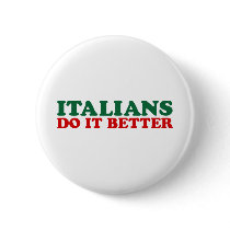 Italians Do it Better
