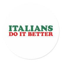 Italians Do it Better