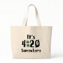 it's 420 somewhere canvas bag