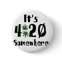 it's 420 somewhere