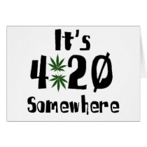it's 420 somewhere