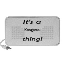 It's a a kangaroo thing! speaker