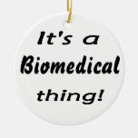 It's a biomedical thing! christmas ornaments