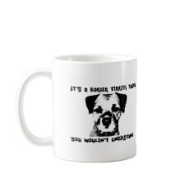 It's a Border Terrier thing ... Coffee Mugs