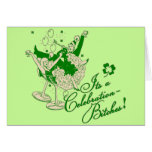 It's A Celebration Bitches! cards