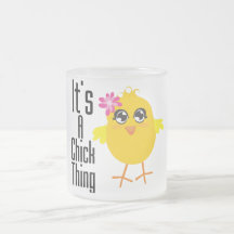 It's A Chick Thing Coffee Mugs