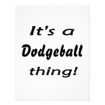 It's a dodgeball thing! personalized announcement