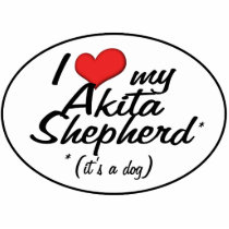 It's a Dog! I Love My Akita Shepherd Photo Cut Out