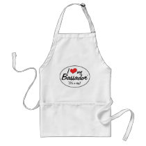 It's a Dog! I Love My Bassador Aprons