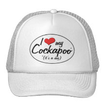 It's a Dog! I Love My Cockapoo Trucker Hats
