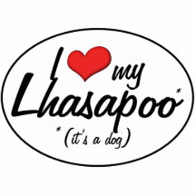 It's a Dog! I Love My Lhasapoo Photo Cutout
