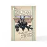 It's a Ferriss Moto-Man Greeting Card
