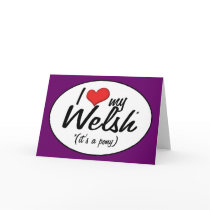 It's a Pony! I Love My Welsh Greeting Cards