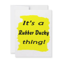 It's a rubber ducky thing!