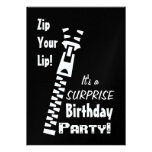 It's a SURPRISE Birthday Party Zip Your Lip Invitations